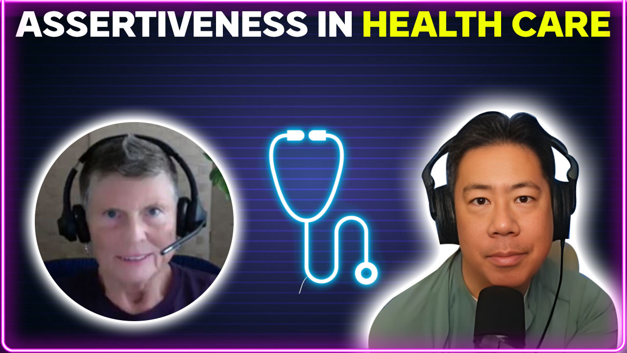 Assertiveness in Health Care